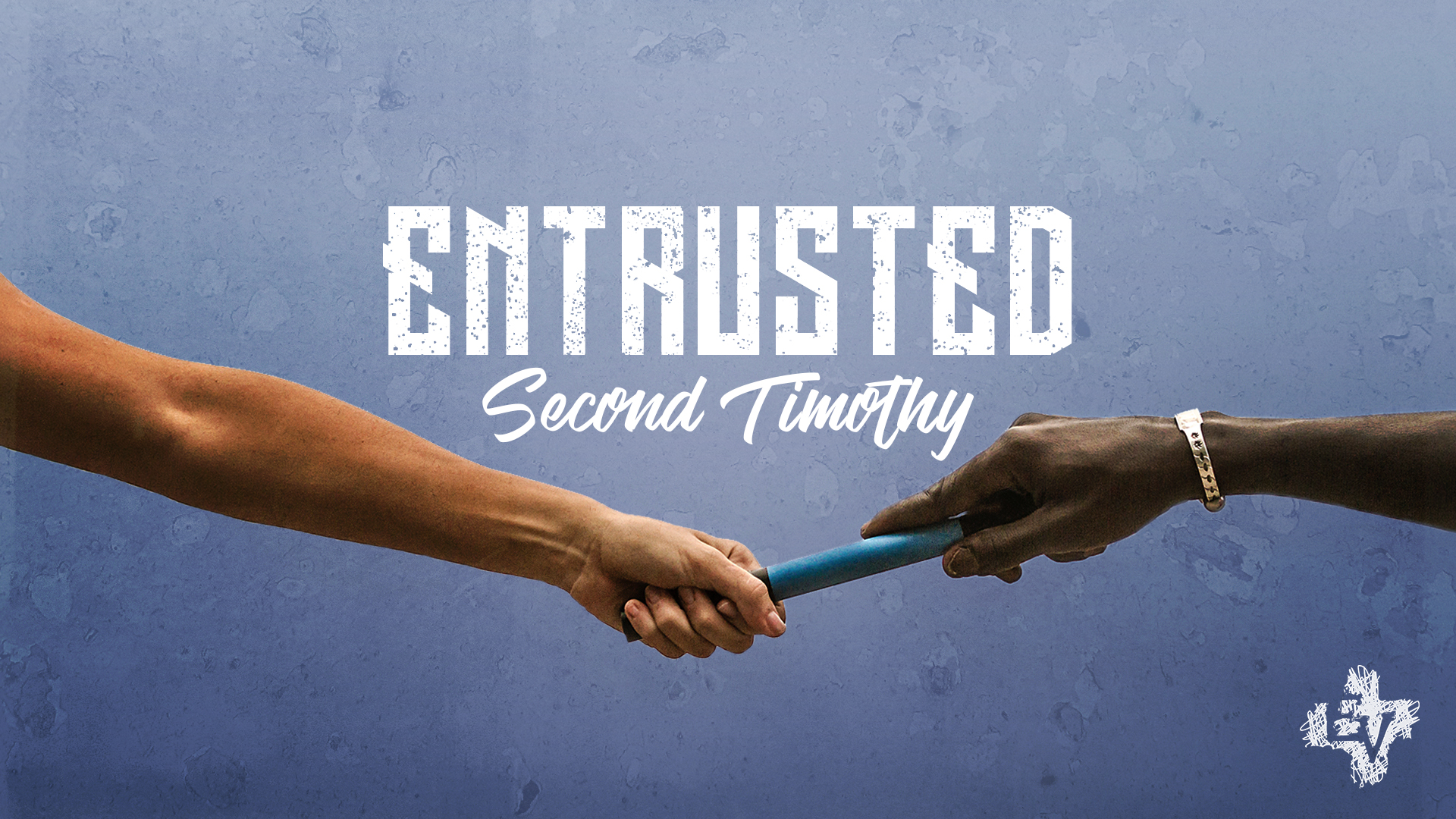 2 Timothy: Entrusted